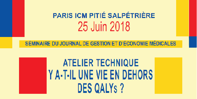 Atelier Technique JGEM – REES : Y a-t-il une vie en dehors des QALYs ?