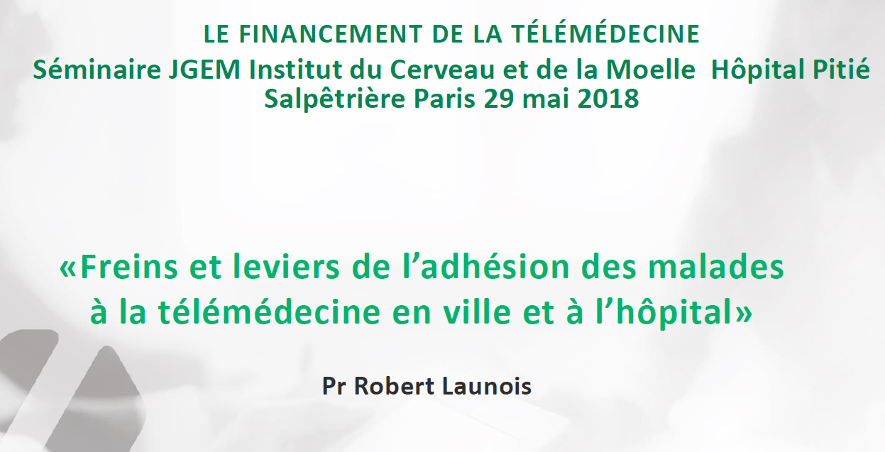 « Freins et leviers de l’adhésion des malades à la télémédecine en ville et à l’hôpital »