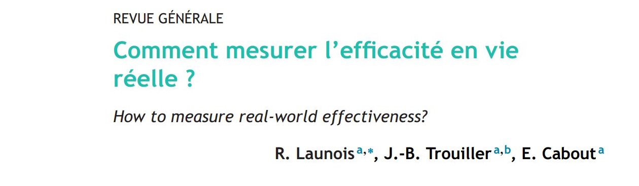 Comment mesurer l’efficacité en vie réelle ?